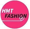 HMT FASHION